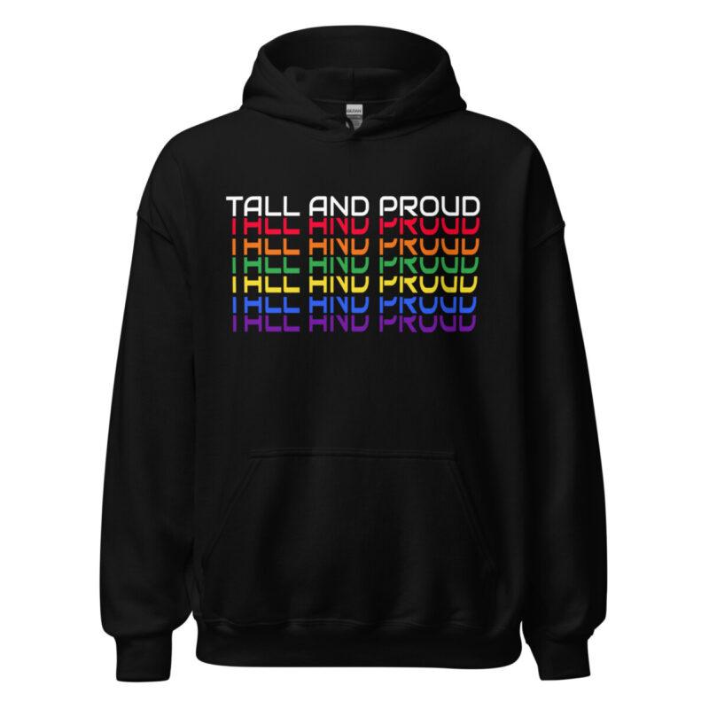 tall and proud black sweatshirt with rainbow writing