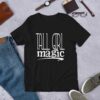 tall girl magic black t-shirt with white writing